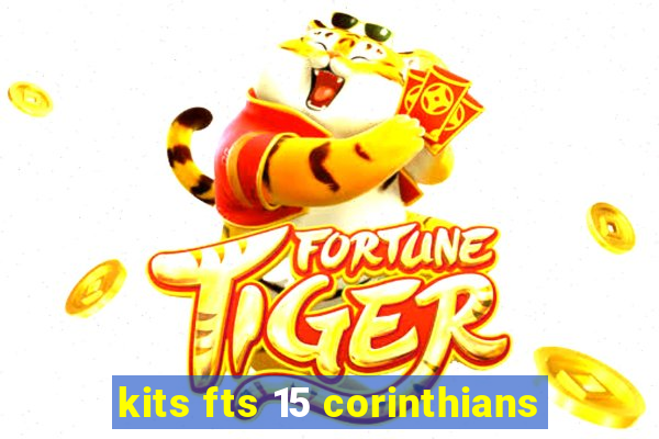 kits fts 15 corinthians